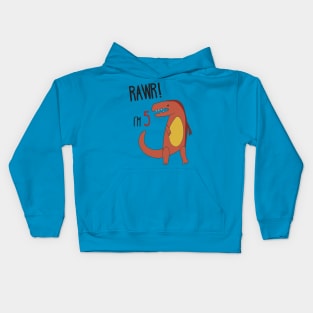 RAWR! I'm 5 Kid's Birthday Dinosaur T-Rex T-shirt Kids Hoodie